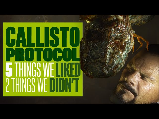The Callisto Protocol 5 things We Liked (& 2 Things We Didn’t) PS5 NEW GAMEPLAY
