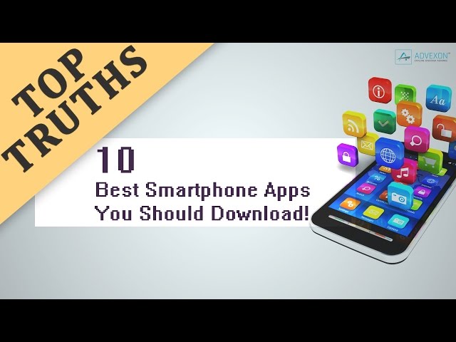 Top 10 Apps You Should Download  (2017)