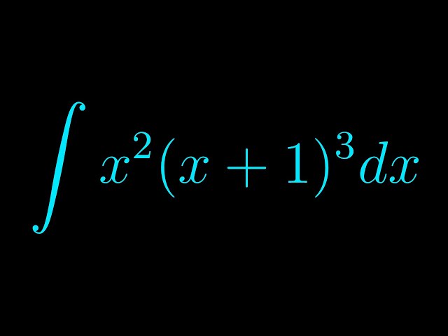 Integral of (x^2)*(x+1)^3