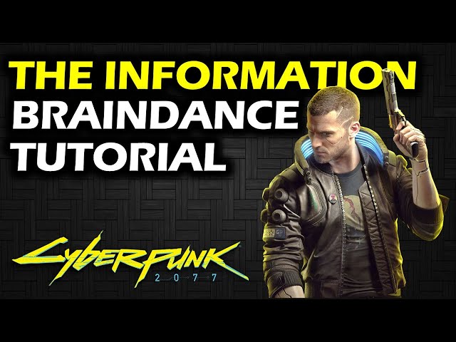 The Information: First Braindance - Tutorial | Cyberpunk 2077 walkthrough