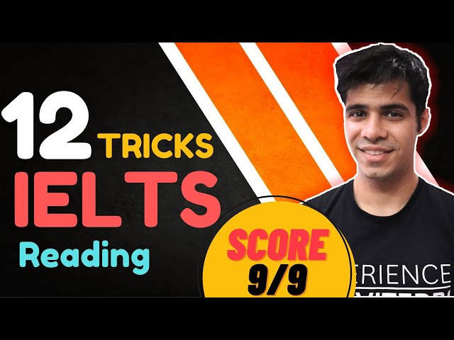 IELTS Reading: 12 Tips and Tricks to score 9 bands | Strategies Revealed - No Coaching Needed
