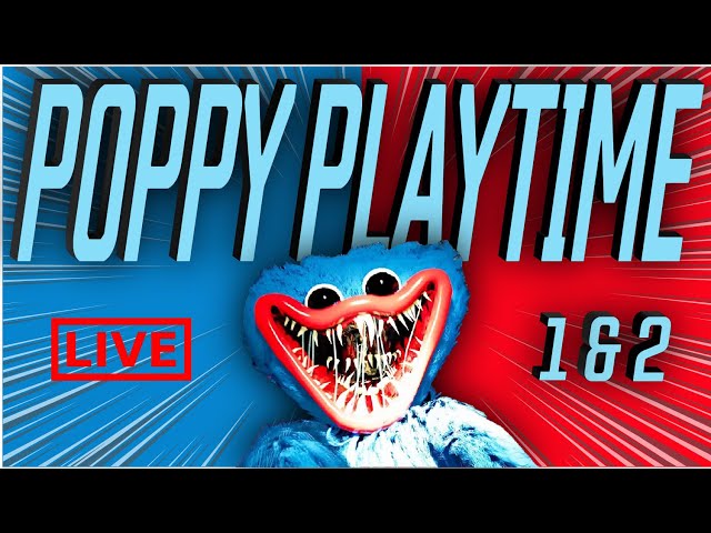 Ich will nicht von Huggy Wuggy umarmt werden! (Poppy Playtimes 1 + 2 Stream)