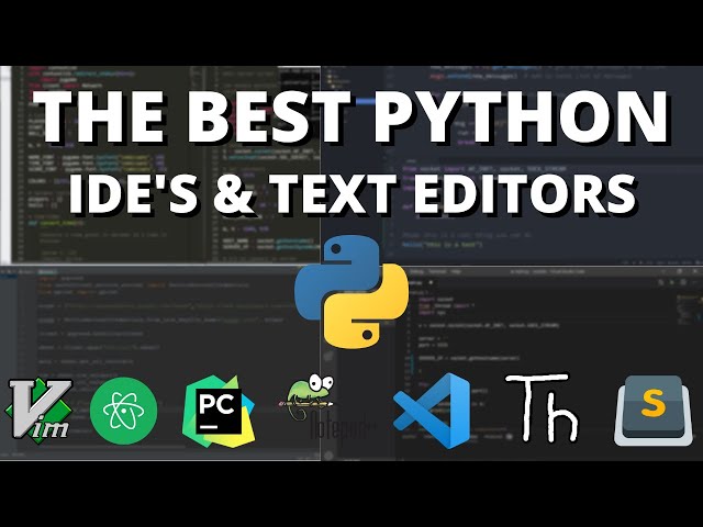 The 5 Best Python IDE's and Editors