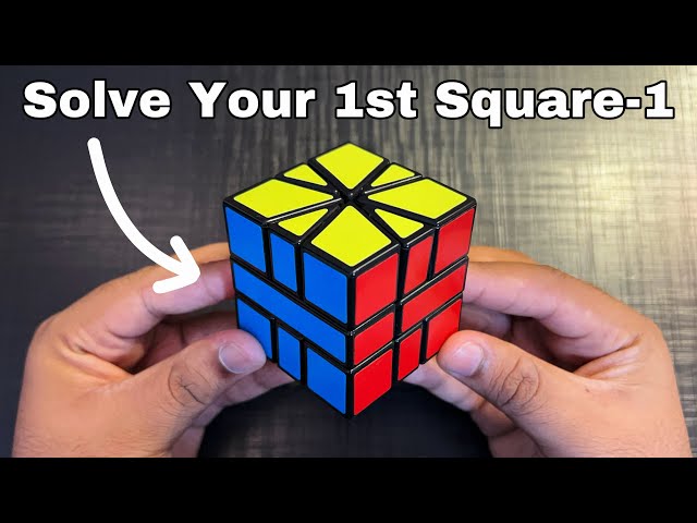 How to Solve a Square-1 Without Algorithms “Easiest Tutorial”