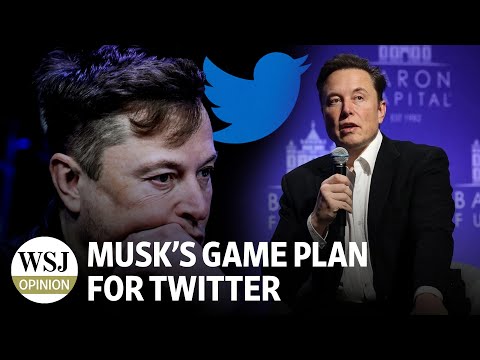 Elon Musk's 'X.com Game Plan' for Twitter | WSJ Opinion