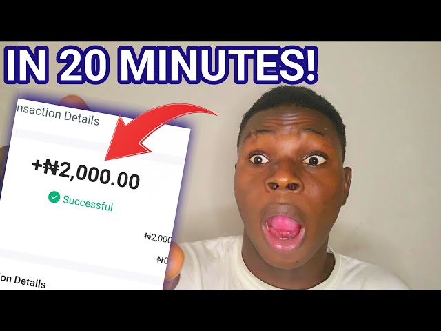 Get Free ₦2,000 In 20 Minutes! Free Money Online In Nigeria,  make money online in nigeria