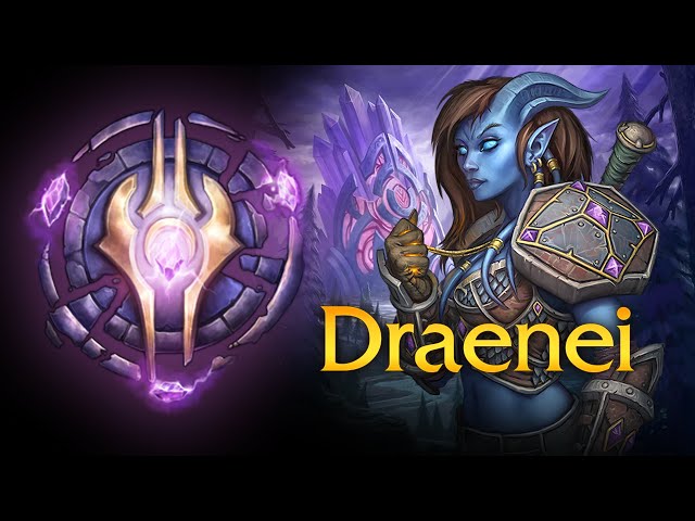 Draenei - Music & Ambience - World of Warcraft