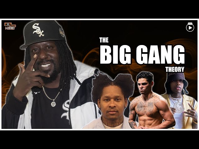 The Big Gang Theory w/ Chicago Native Big Gang | Lil Durk Star Of Islam, Ryan Garcia PED, Tay Savage