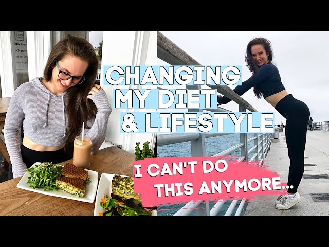Why I'm Completely CHANGING my DIET & LIFESTYLE | What I Eat for Fat Loss