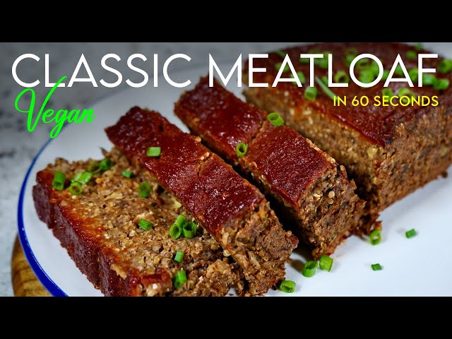 The BEST Classic VEGAN MEATLOAF in 60 SECONDS! (gluten-free)