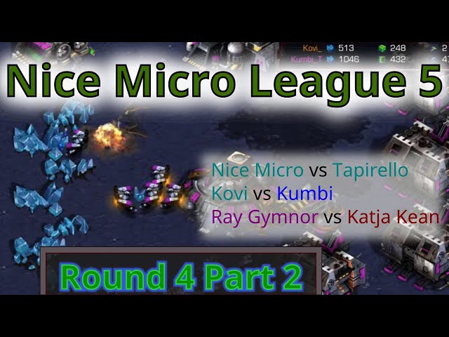 Nice Micro League 5 (StarCraft: Remastered), Round 4 Part 2
