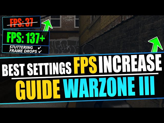 Boost FPS In Warzone 3 (BEST SETTINGS To Increase Performance In Modern Warfare 3 Warzone)