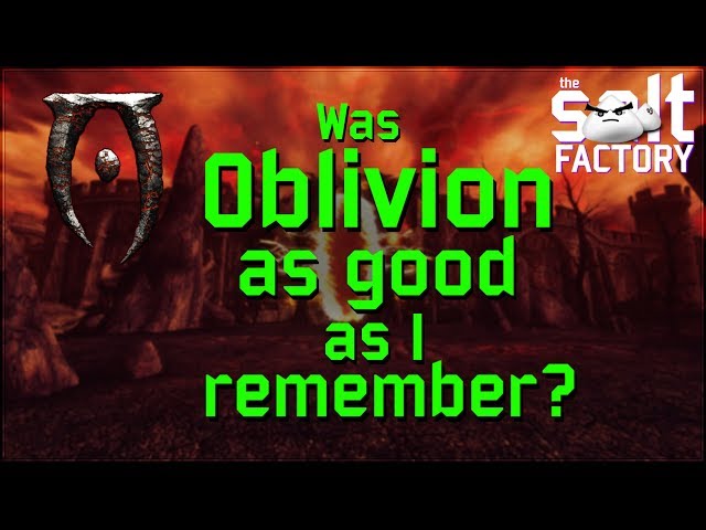 Was Oblivion as good as I remember? - My analysis after an 8 year hiatus