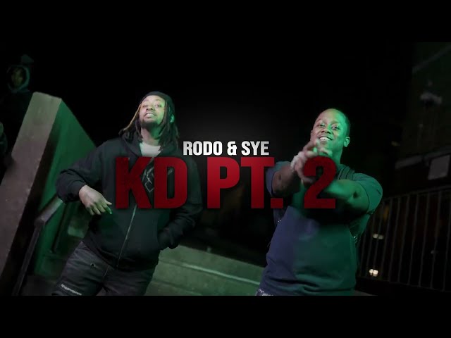Rodo & Sye - KD Pt 2 (Official Music Video)