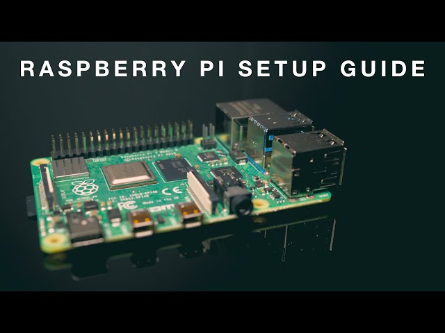 Beginner's Guide to Setting up the Raspberry Pi