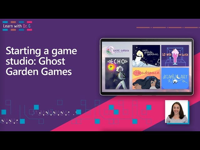 Starting a game studio: Ghost Garden Games | Learn with Dr. G