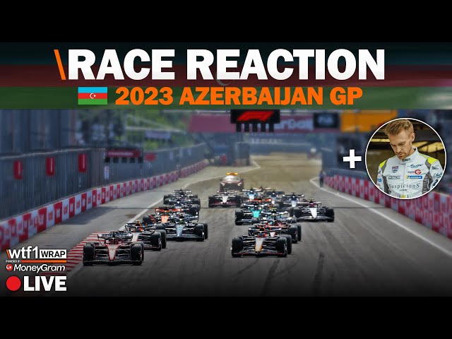 Race Reaction: 2023 F1 Azerbaijan GP (with Oli Webb)