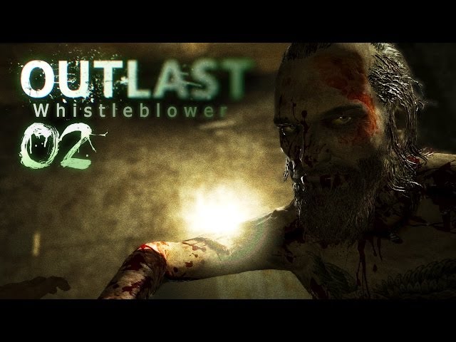 OUTLAST: WHISTEBLOWER [HD+] #002 - Peter von Frosta ★ Let's Play Outlast: Whistleblower