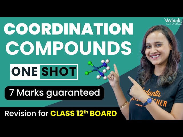 Coordination Compounds Class 12 One Shot | NCERT Chapter 9 | Nabamita Ma'am | Vedantu JEE English