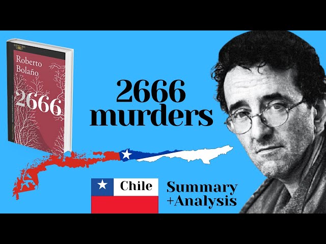 2666 by Roberto Bolaño-- summary and analysis (900 pages in 10 mins)