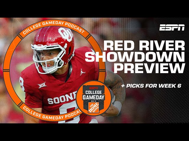 Oklahoma vs. Texas at Red River Showdown + Week 6 Predictions | College GameDay Podcast
