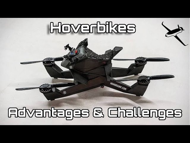 Hover Bikes : Beautiful Flying Machines: Challenges