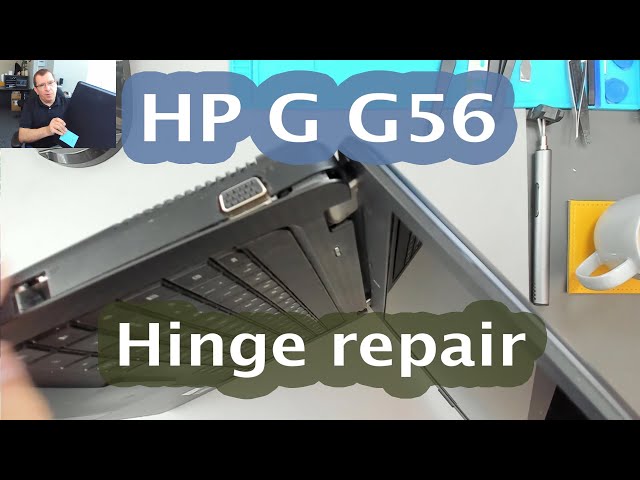 [87] HP G G56-130SA - Repair broken hinge