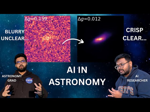 This AI can deblur astronomical images| AI in astronomy