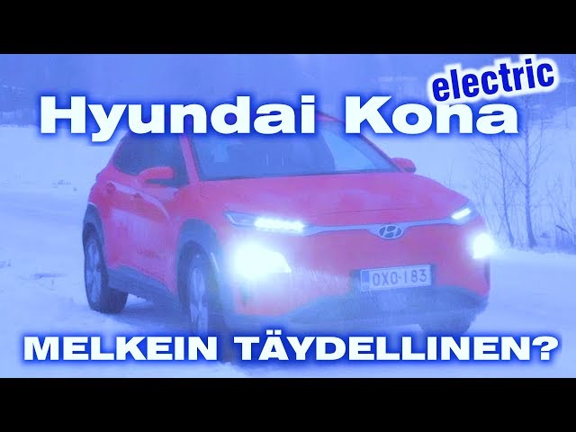 4. Sähköautoa etsimässä, Hyundai Kona 64kWh, 204hv - Melkein täydellinen?