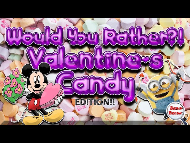 Would You Rather? Fitness (Valentine's Candy) ❤️ This or That ❤️ Fun Workout for Kids ❤️ Movement