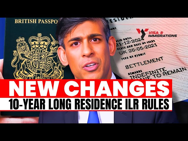 Updated 10-Year Long Residence ILR Rules in the UK 2024