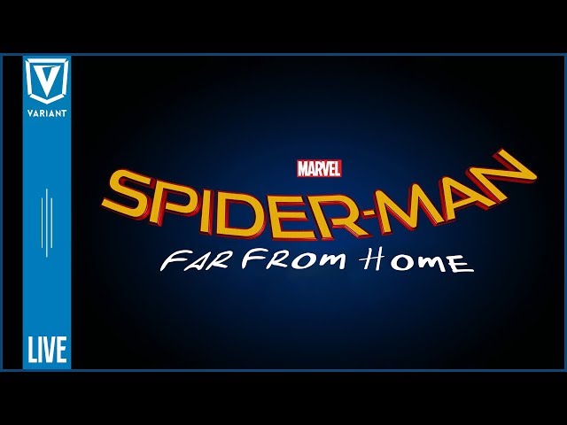Variant LIVE: Spider-Man Sequel Title Revealed, Star Wars Anthology's On Hold & More!