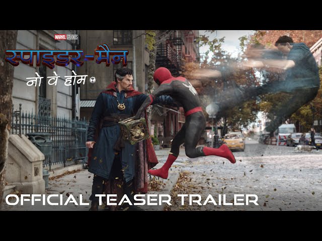 SPIDER-MAN: NO WAY HOME - Official Hindi Teaser Trailer (HD) | In Cinemas December 17