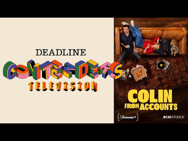 Colin From Accounts | Deadline Contenders Television