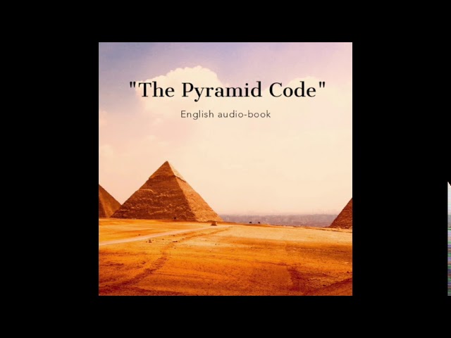 "The Pyramid Code" (English audiobook)