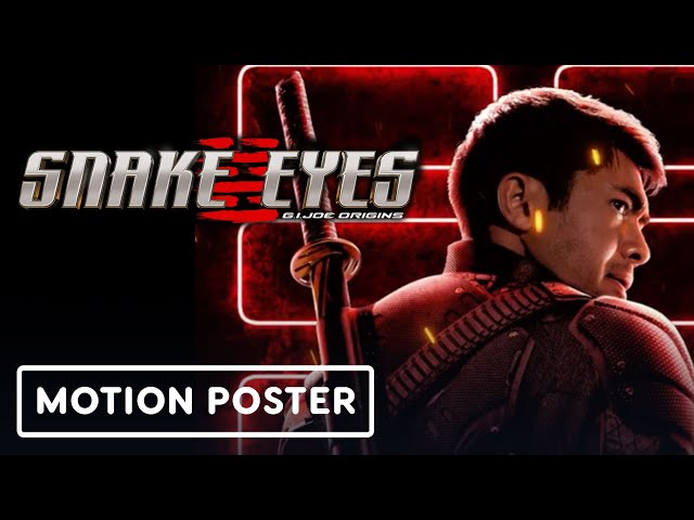 Snake Eyes: G.I. Joe Origins - Exclusive Motion Poster