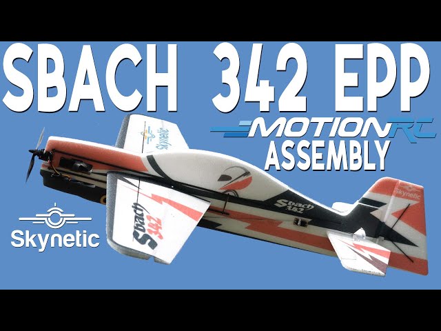 Skynetic Sbach 342 3D Assembly | Motion RC