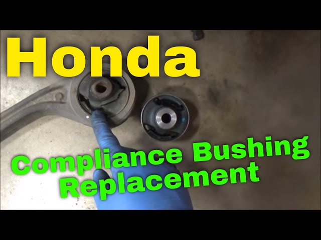 Honda Accord Compliance Bushing/Lower Control Arm Bushing Replacement