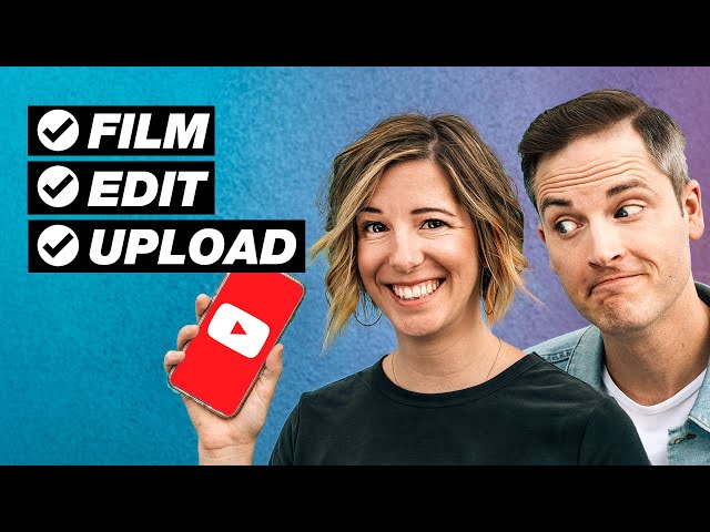 How to Make YouTube Videos on Your Phone START to FINISH!
