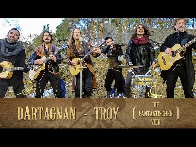 dArtagnan - Troy (Die Fantastischen Vier)