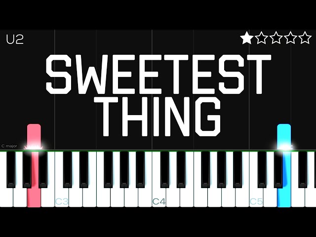 U2 - Sweetest Thing | EASY Piano Tutorial