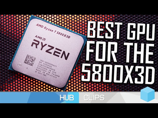 What GPU should you pair with a Ryzen 7 5800X3D?