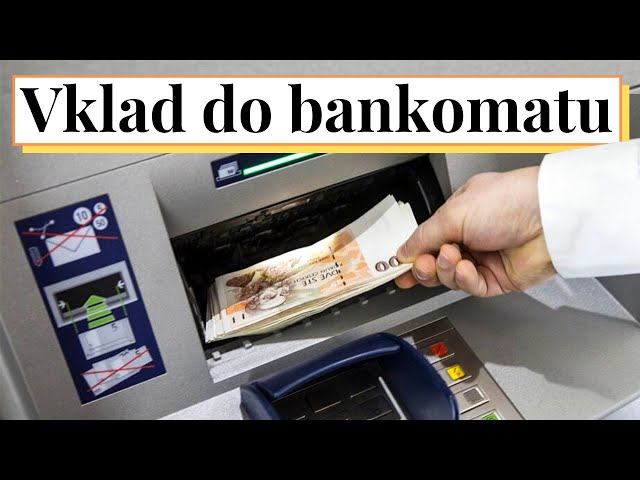 Jak vložit peníze na účet přes bankomat?💰[Vklad hotovosti]: Lze na cizí účet? ČS, Airbank, ČSOB, KB