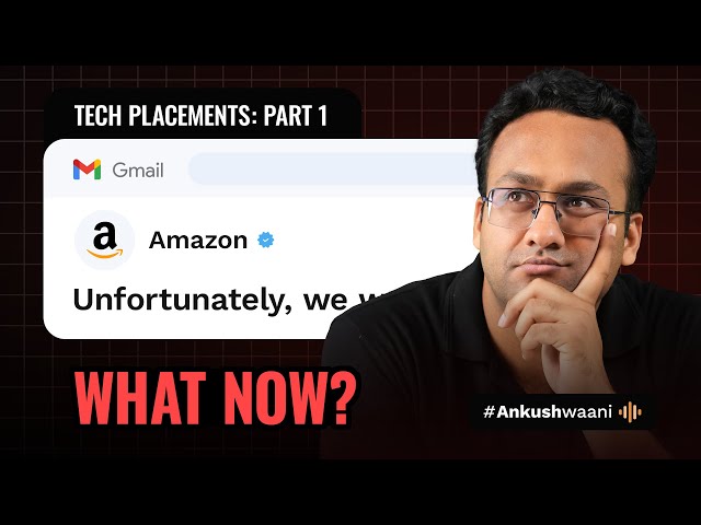 GET PLACED WITH THIS 7-STEP ROADMAP | Tech Placements 2024: Part 1 | Ankush Singla | Coding Ninjas