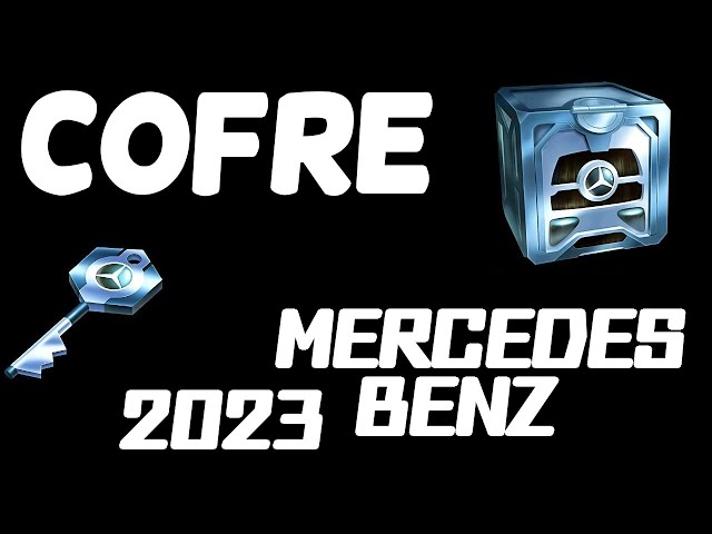 COFRE MERCEDES BENZ LOL 2023