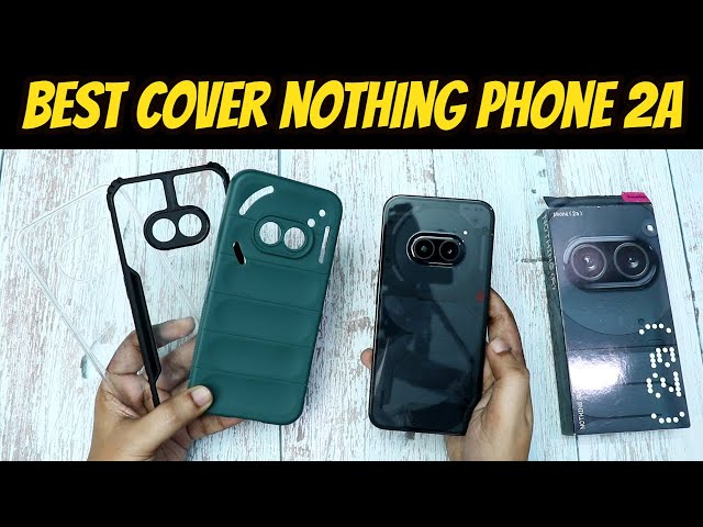 Best Cover For Nothing Phone 2a | Nothing Phone 2a Back cover | Nothing Phone 2a case cover