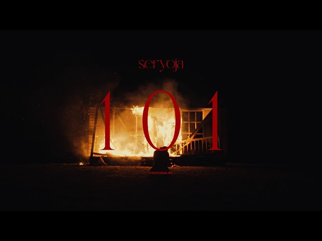 Seryoja - 101 (Official Music Video)