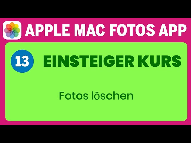 Apple Mac Fotos App Einsteigerkurs Teil 13: Fotos löschen