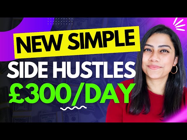[New] Side Hustles that ACTUALLY WORK & Earn Money in 2024 in UK or ANYWHERE