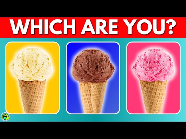 What Your Favourite Ice Cream Flavor Says About You 🍦| Ice Cream Personality Test 🍨